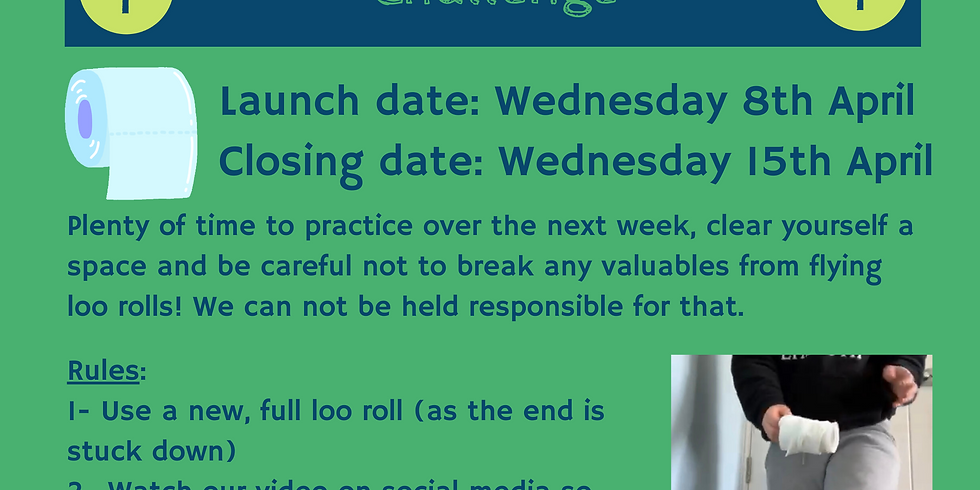 Loo Roll Challenge 8th - 15th April