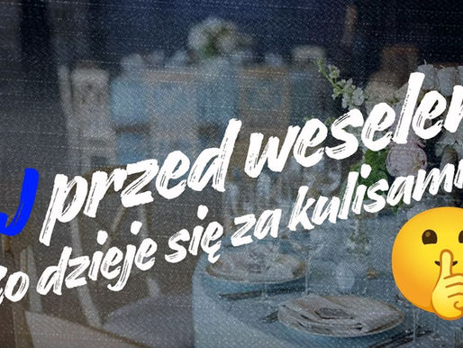 DJ przed weselem