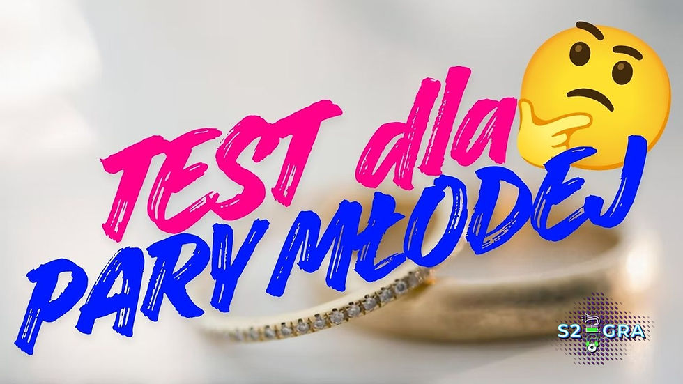 Test weselny dla przyszłych Par Młodych