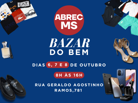 Bazar do Bem acontece nos dias 6, 7 e 8 de outubro na sede da ABREC MS