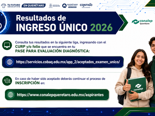                       Resultados Ingreso Único 2026 Conalep Querétaro