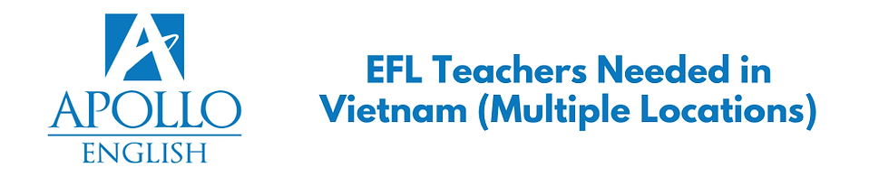 Apollo English – EFL Teachers Needed in Vietnam