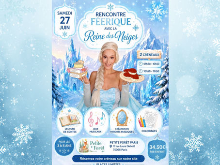 Atelier Artistique avec ELSA, la Reine des Neiges (3-6 ans) Chez Petite forêt Paris!