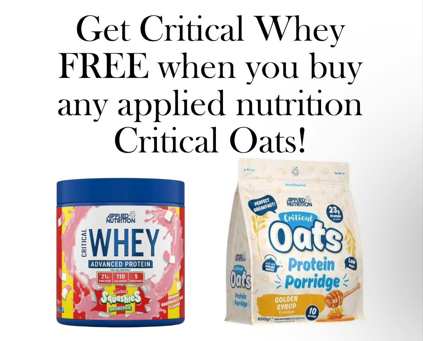 Applied Nutrition Critical Oats & a free tub of critical whey