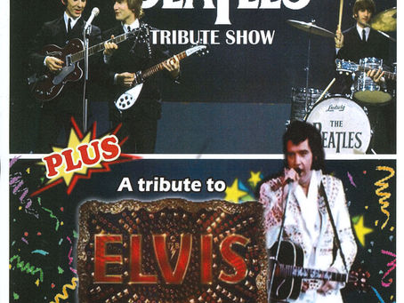 The Beatles/Elvis Tribute Show! Fri 11th August