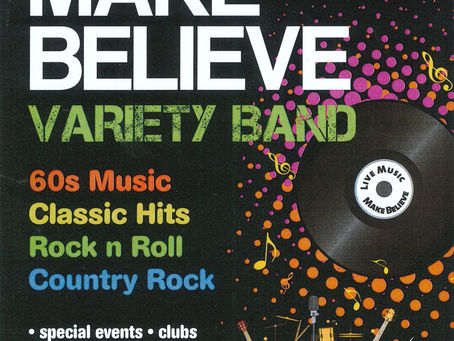 Make Believe Variety Band Live! Fri 6th August, 7pm