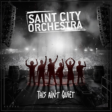 Albumcover This aint quiet - Saint City Orchestra