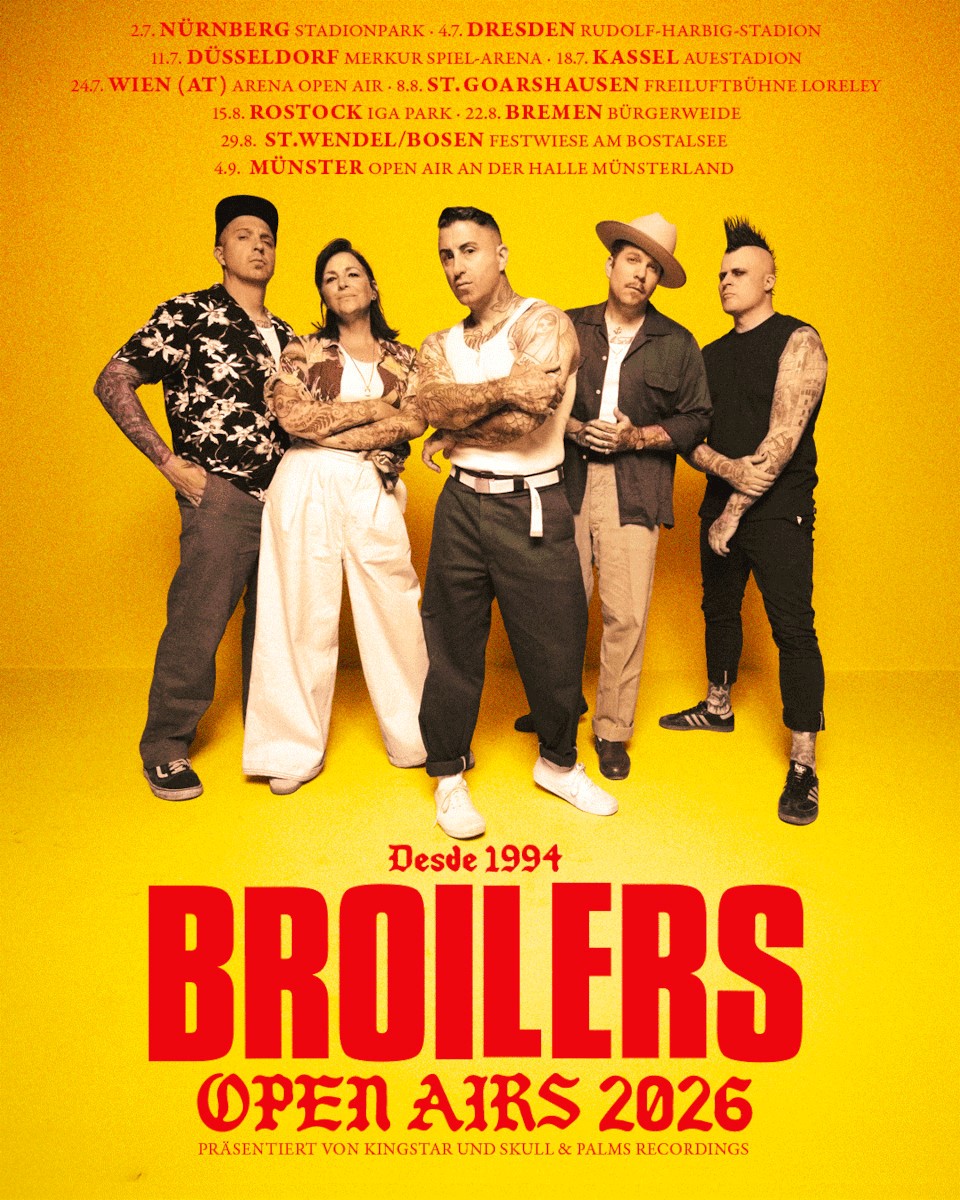 Die BROILERS kommen zurück: BROILERS OPEN AIRS 2026!