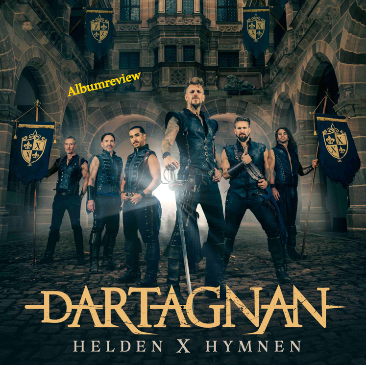 dArtagnan – Helden X Hymnen – Review: Bekannte Klassiker im unverwechselbaren Musketier-Gewand