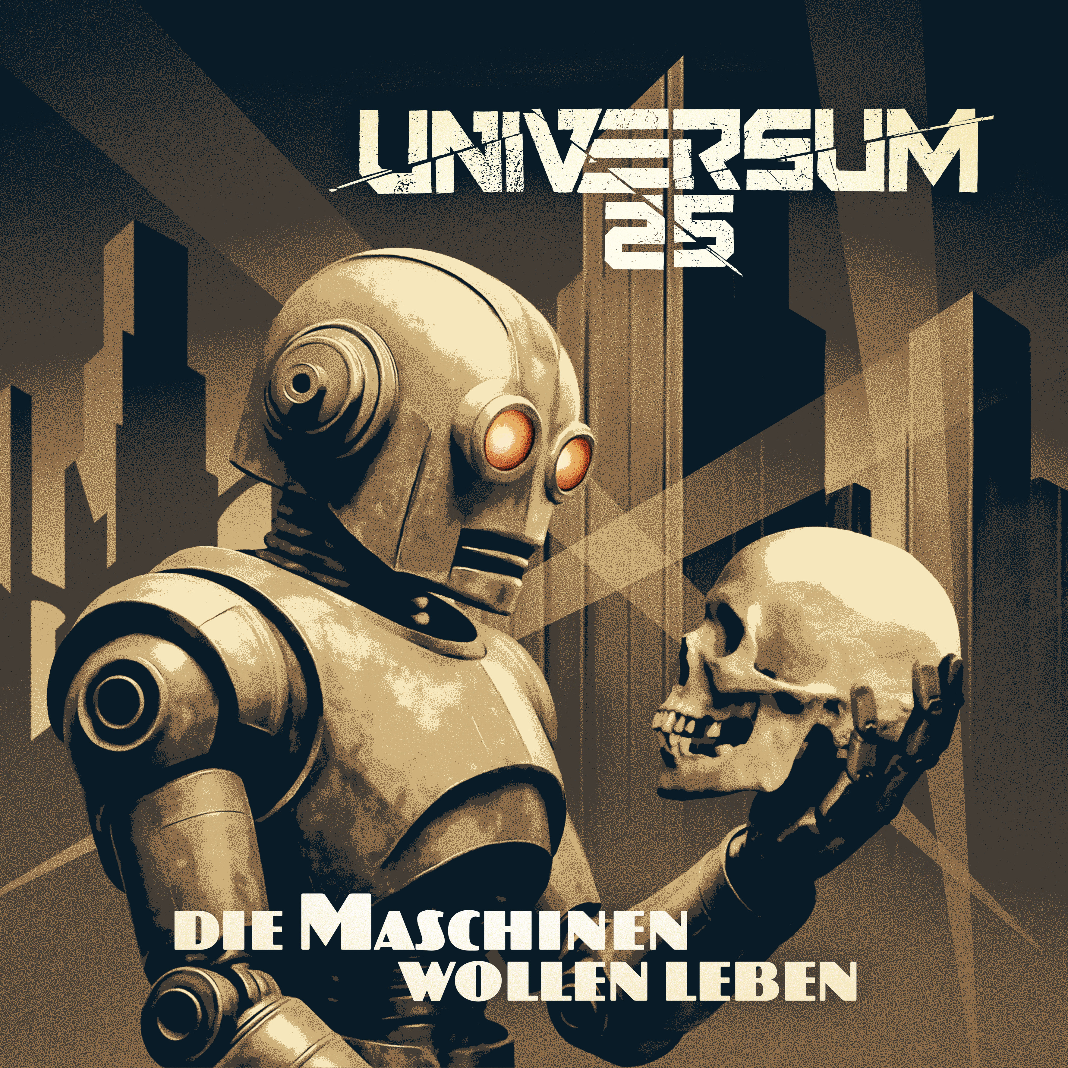UNIVERSUM25 - neues Album „Die Maschinen wollen leben“ kommt am 20.02.2026