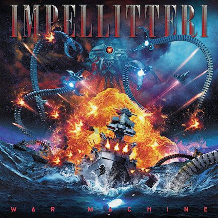 IMPELLITTERI veröffentlichen das Album "War Machine"