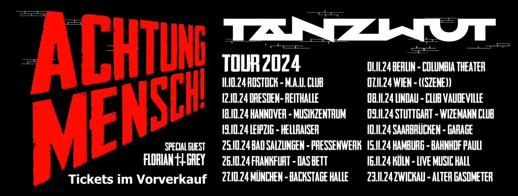 Konzertbericht: TANZWUT - Achtung Mensch! (Special Guest: Florian Grey)