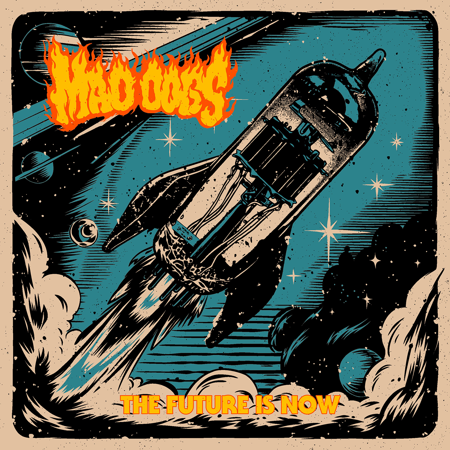 Mad Dogs kündigen neues Album „The Future Is Now“ an