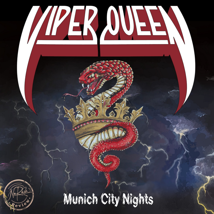 Viper Queen – „Munich City Nights“ im Review