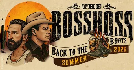 THE BOSSHOSS – Back To The Boots – Summer 2026