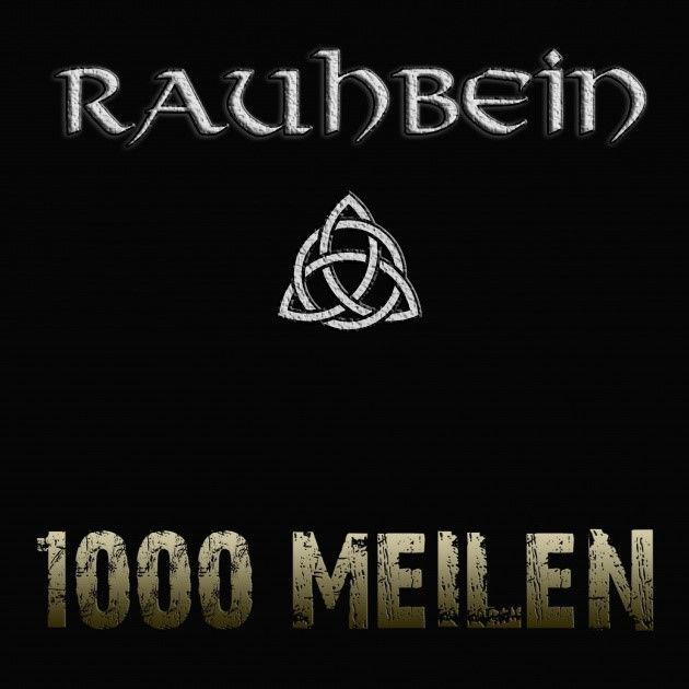 Singlecover 1000 Meilen - Rauhbein