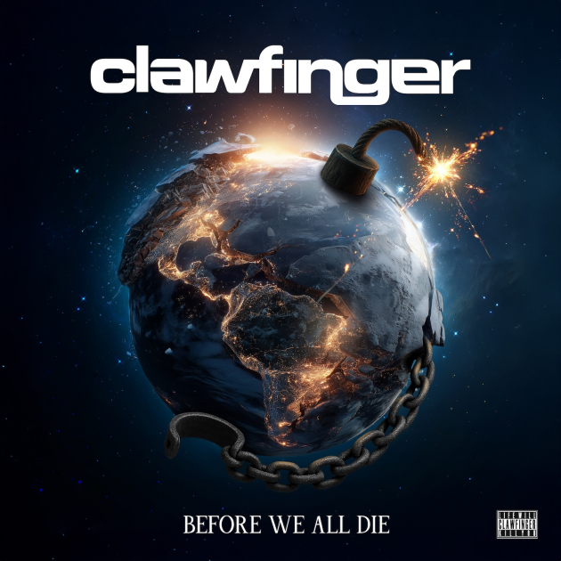 CLAWFINGER kündigt erstes Album nach 18 Jahren an: "Before We All Die" erscheint im Februar 2026!