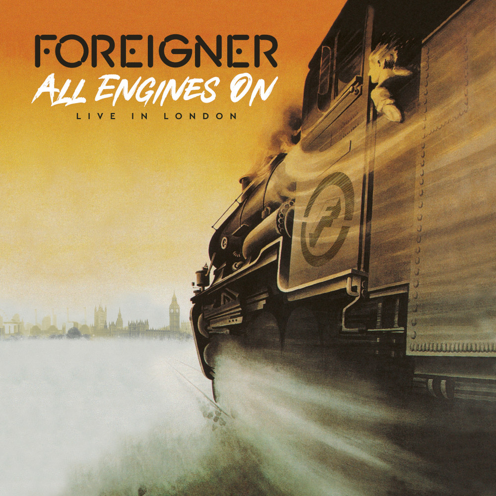 FOREIGNER entfesselt „All Engines On – Live in London“