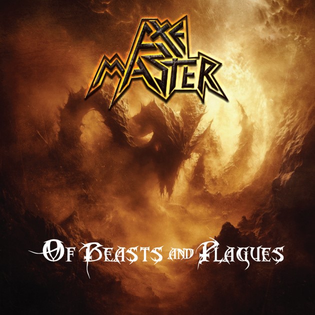 Axemaster kündigen neues Album „Of Beasts And Plagues“ an