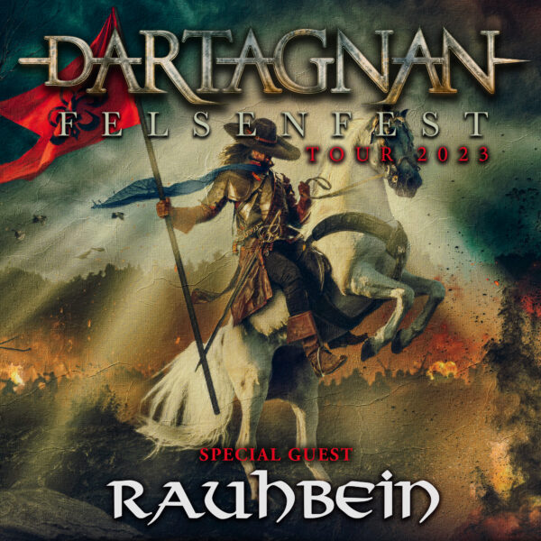 D´Artagnan (Special Guest:Rauhbein)