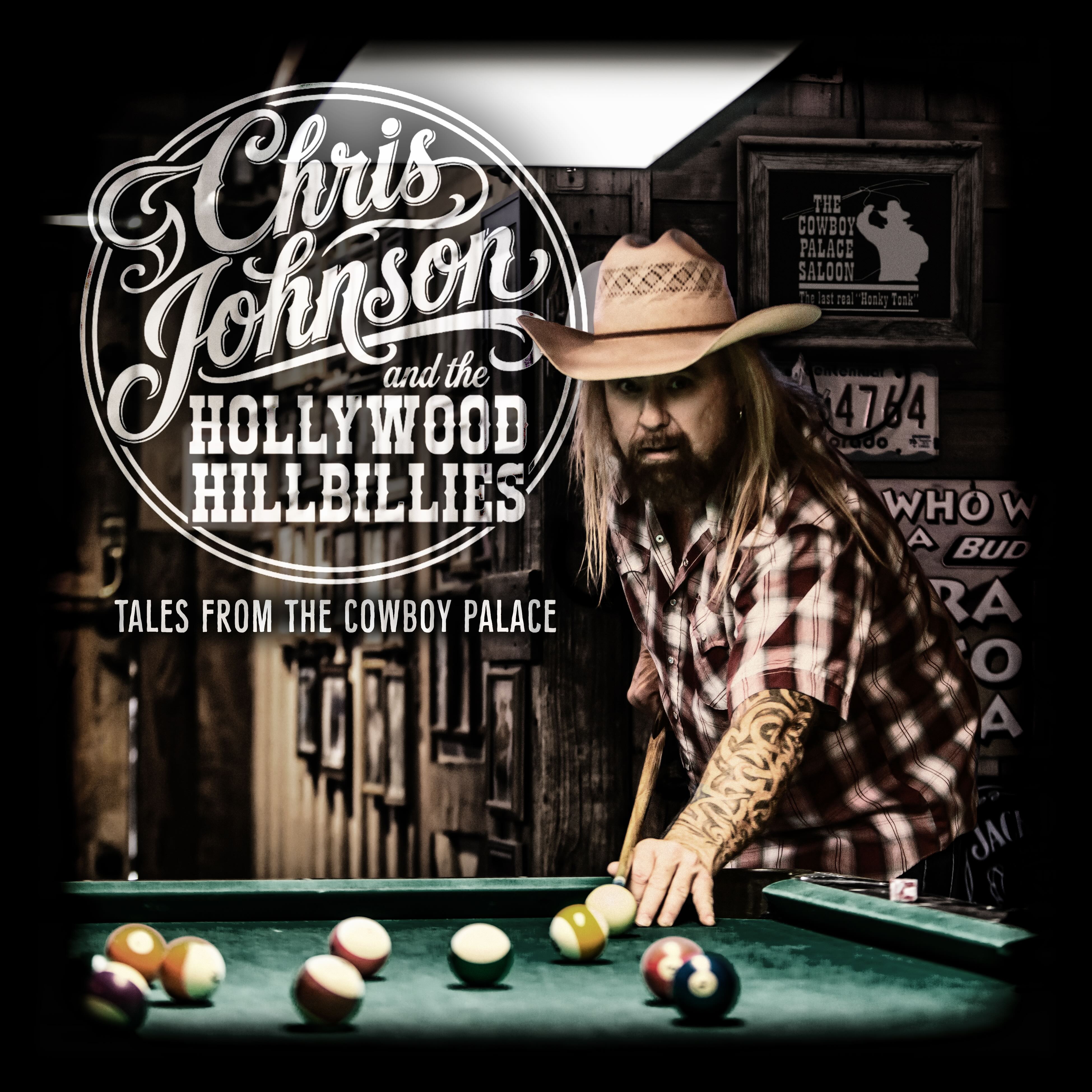 Chris Johnson & The Hollywood Hillbillies legen mit „Tales From The Cowboy Palace“ nach