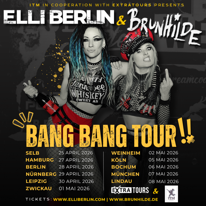 ELLI BERLIN & BRUNHILDE - BANG BANG TOUR 2026