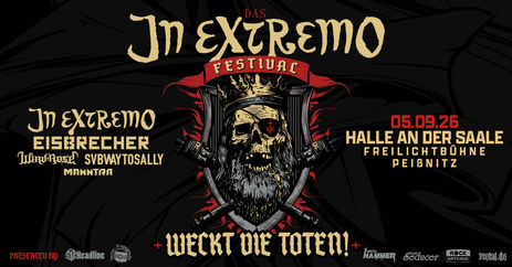 Weckt die Toten – Das IN EXTREMO Festival geht in die 2. Runde