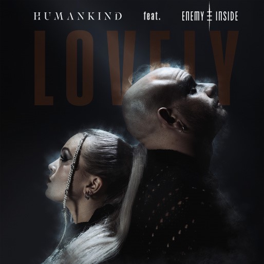 HUMANKIND veröffentlichen neue EP mit Billie Eilish-Cover „lovely“ feat. Nastassja Giulia (Enemy Inside)!