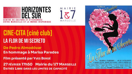 🎬 CINE-CITA [Ciné Club] - "LA FLOR DE MI SECRETO" DE PEDRO ALMODÓVAR - 27 FÉVRIER 2025 a 17h50, Mairie du 1/7