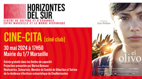 Cine Cita - 30 mai 2024 à 17h50 | EL OLIVO d’IcÍar BollaÍn