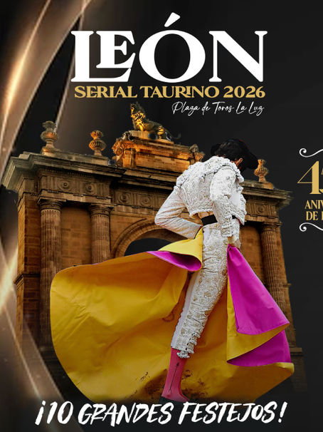 Espectacular Serial Taurino de León 2026