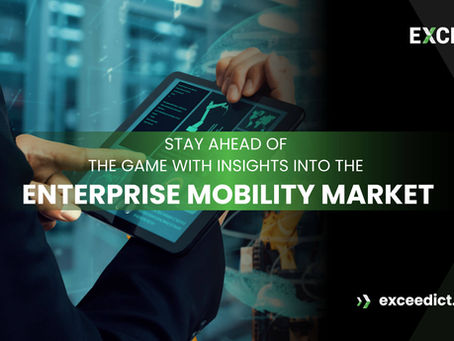 Stay One Step Ahead in the Enterprise Mobility Market with Valuable Insights