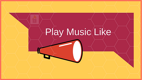 Play Music Like.png
