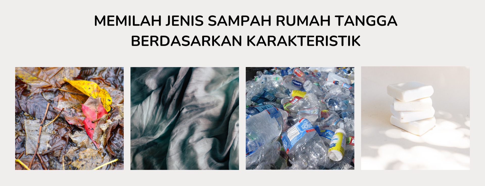 Memilah jenis limbah rumah tangga