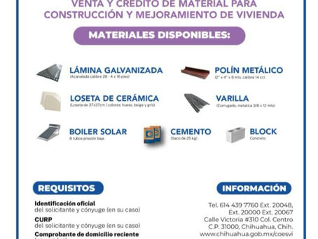 SAN FRANCISCO DE CONCHOS Y COESVI IMPULSAN MEJORAMIENTO DE VIVIENDA CON VENTA Y CRÉDITO DE MATERIALES.