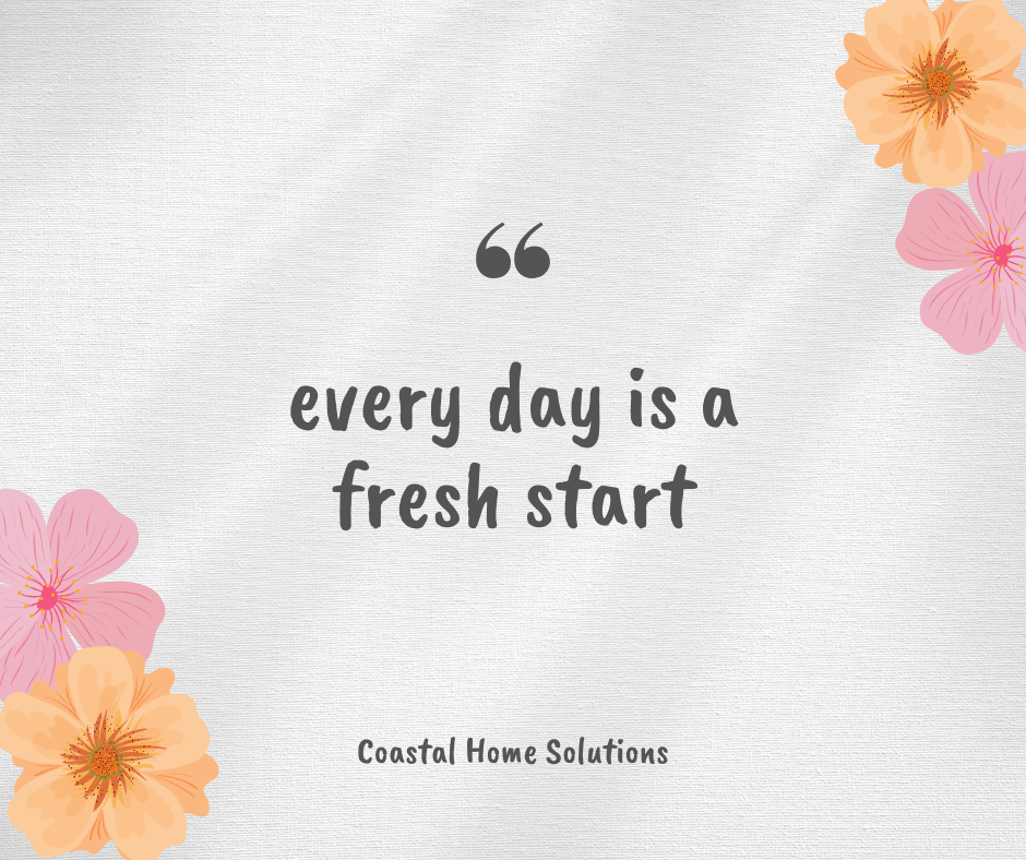 every day is a fresh start
