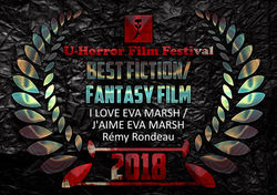 Meilleur film de fiction/fantastique pour J’aime Eva Marsh au U Horror Film Festival à Los