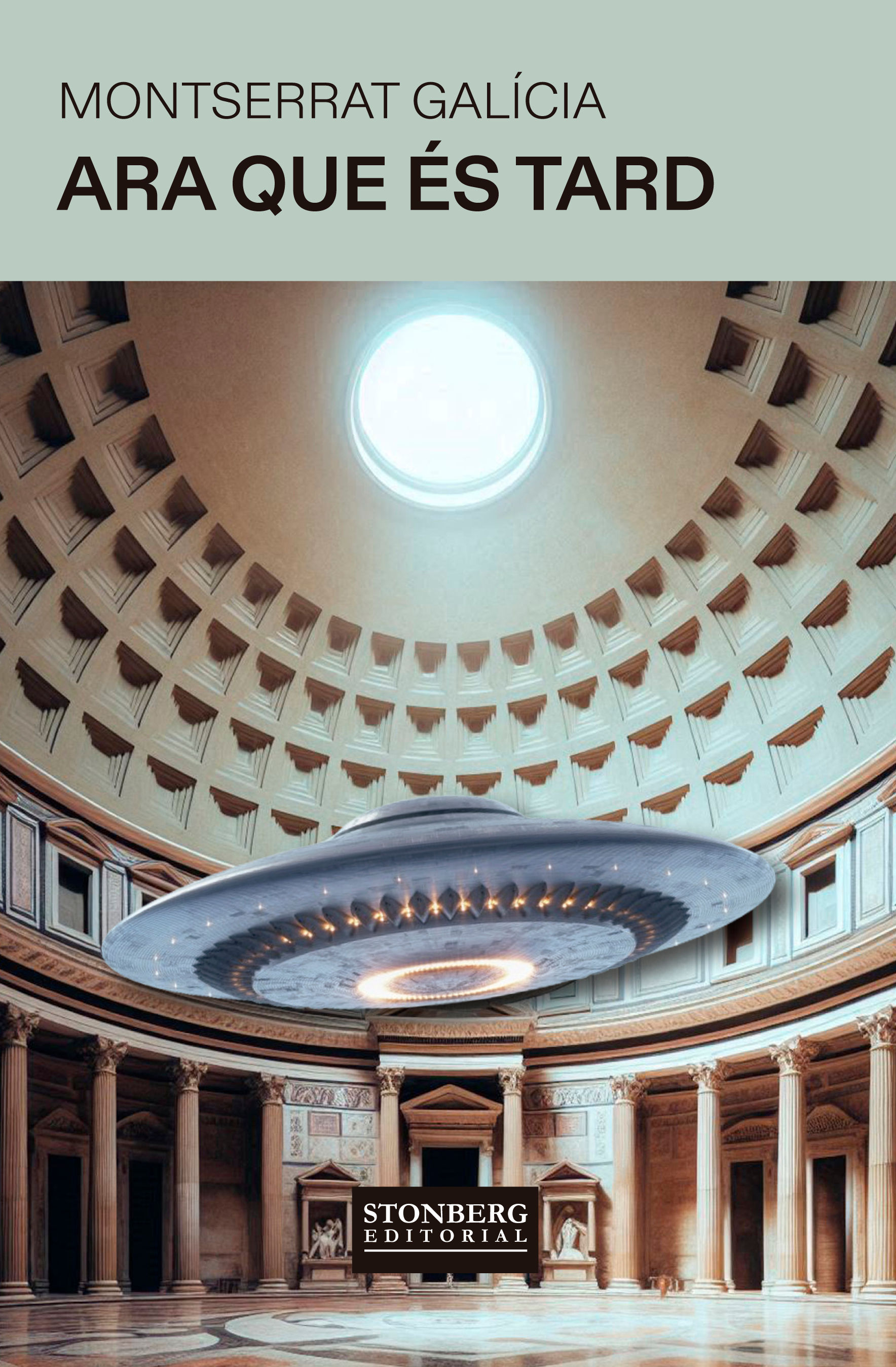 ARA QUE ÉS TARD - Montserrat Galícia