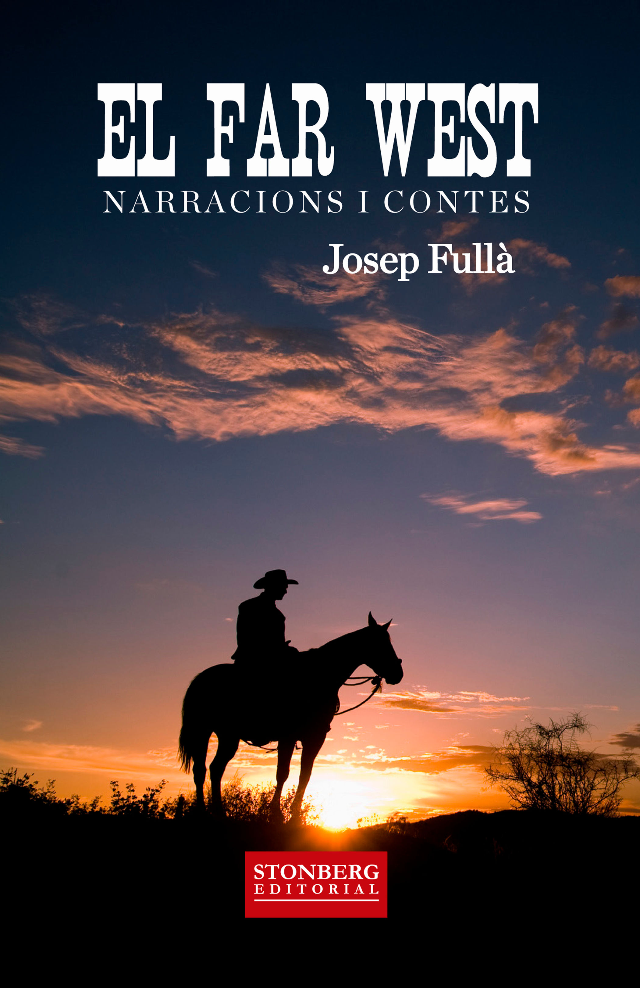 EL FAR WEST - Josep Fullà