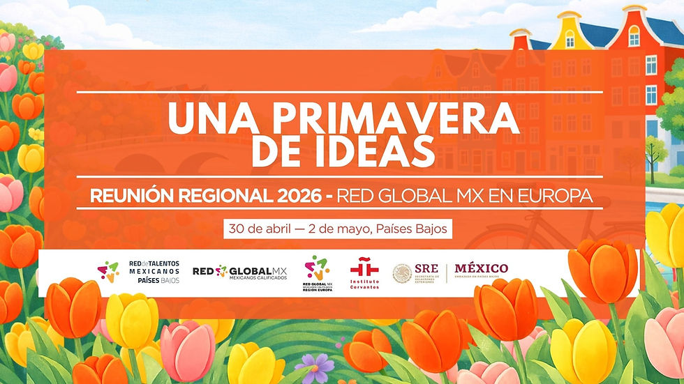 Reunion Anual 2026 Red Global MX en Europa