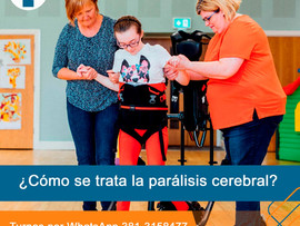 ¿CÓMO SE TRATA LA PARÁLISIS CEREBRAL?