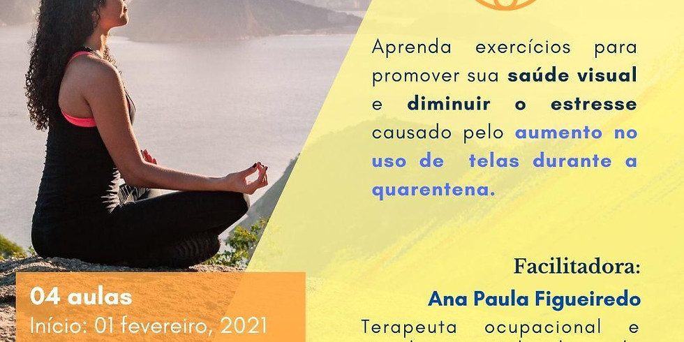 Autocuidado para seus olhos
