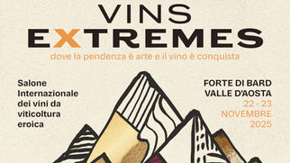 Vins Extrêmes 2025 al Forte di Bard