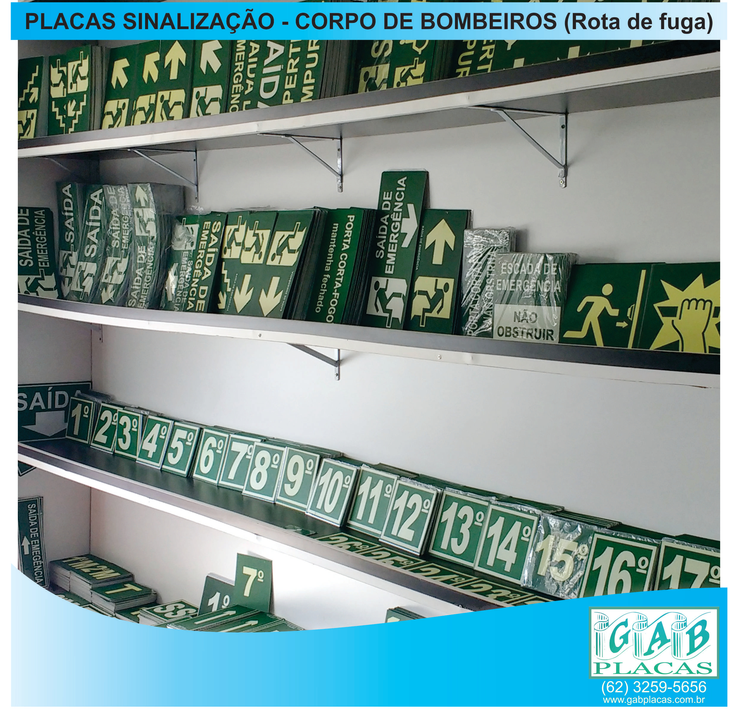 GAB_Placas_Goiânia_GO_-_Placas_de_sinalização_-_corpo_de_bombeiros_rota_de_fuga