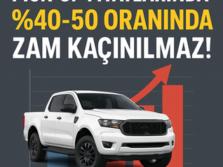 Yeni ÖTV düzenlemesiyle pick-up fiyatlarında %50’ye varan rekor zam geliyor.