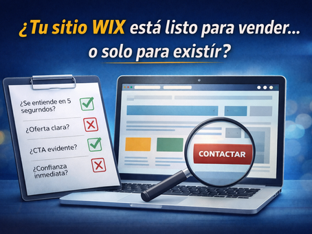 Tu sitio WIX está listo para vender… ¿o solo para existir?