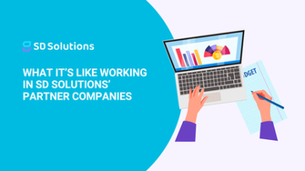 What It’s Like Working in SD Solutions’ Partner Companies