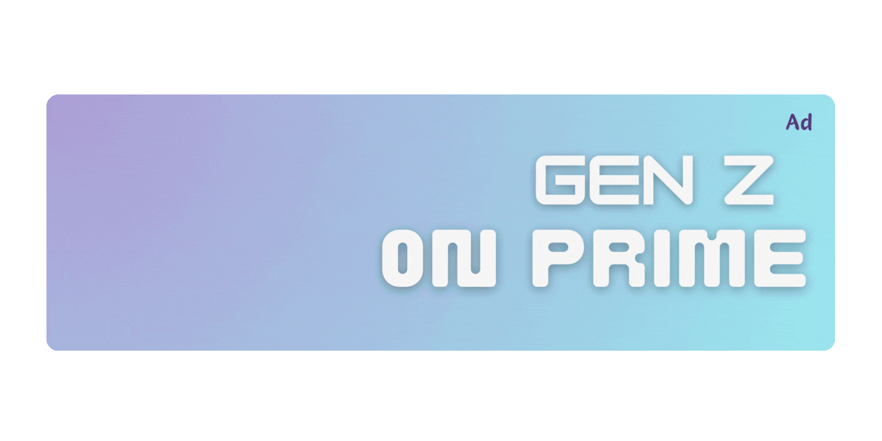 Gen Z FREE Prime Trial Banner.gif