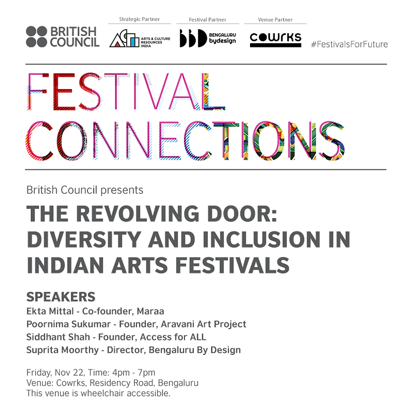 The Revolving Door: Diversity and Inclusion in Indian Arts Festivals - Bengaluru Session