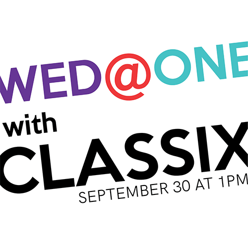 Wed@One with CLASSIX